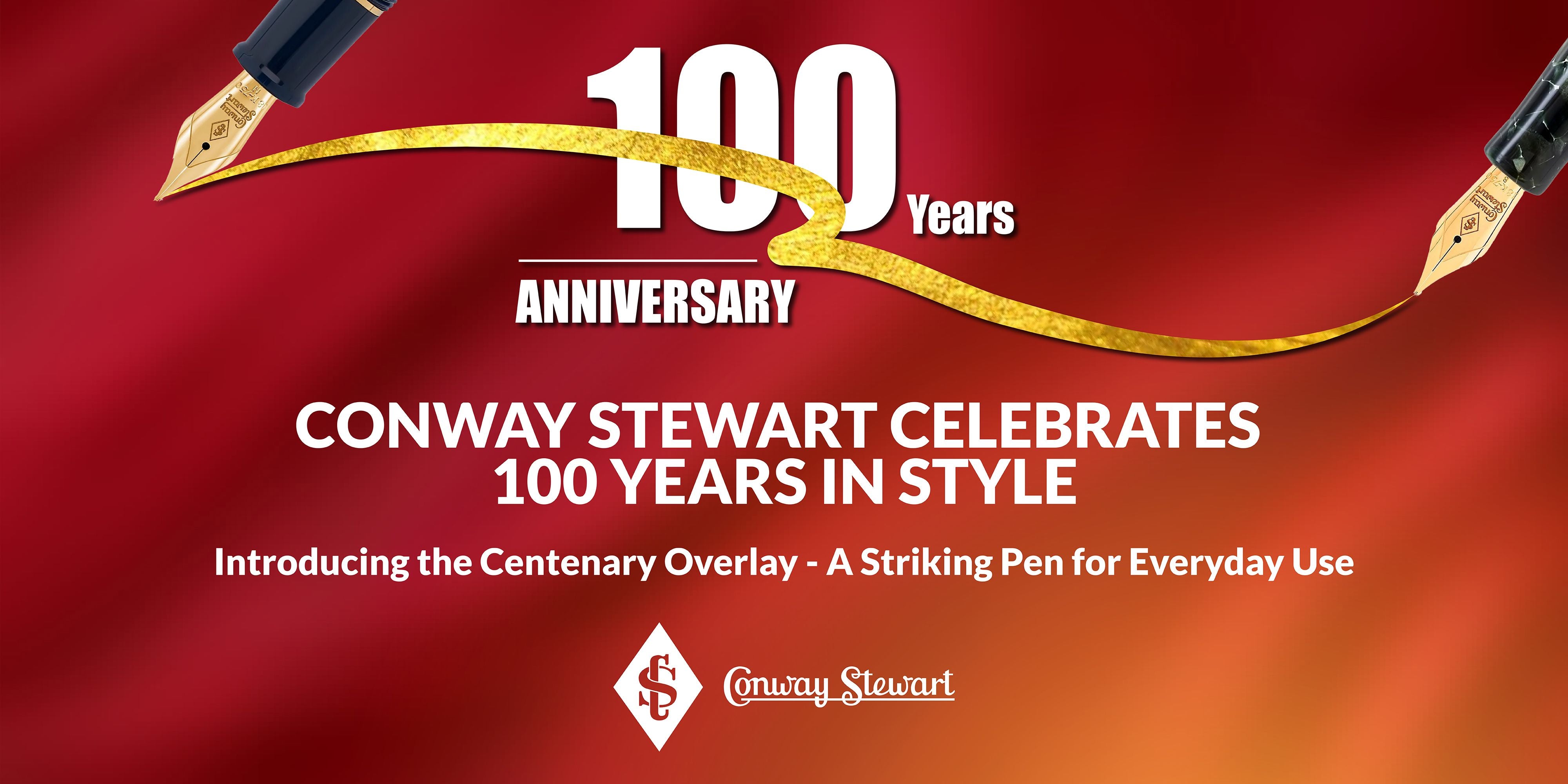 Banner celebrating Conway Stewart's centenary, a gold nib-and-ribbon 100 Years graphic on a red backdrop