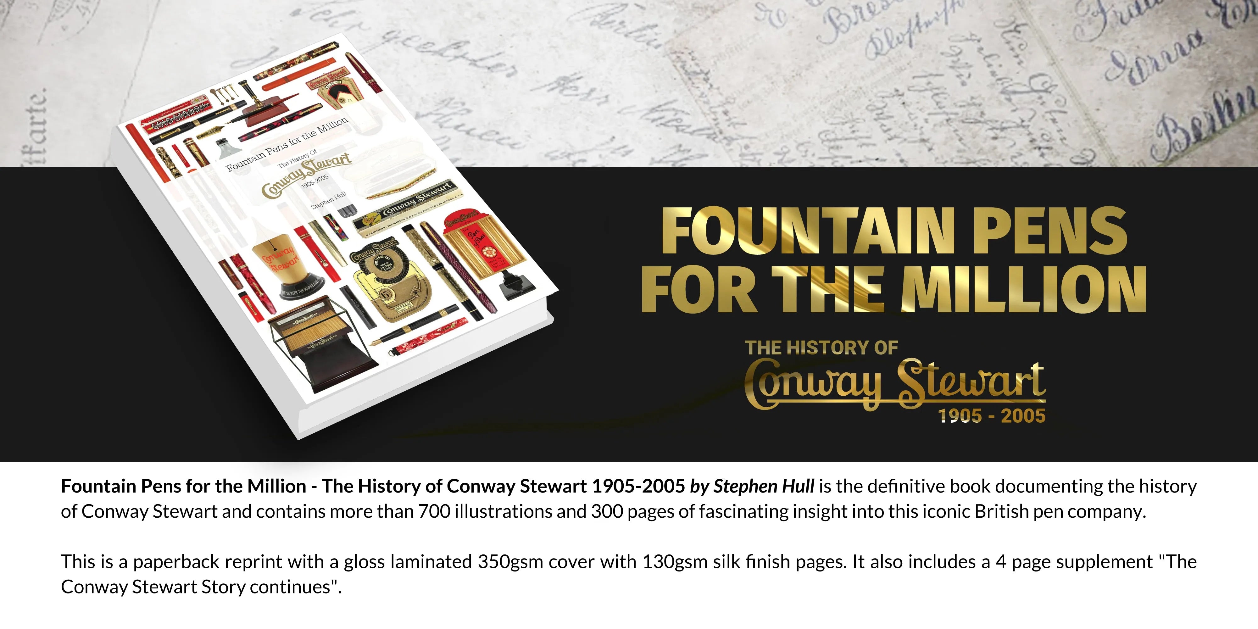 Cover of the book Fountain Pens for the Million, The History of Conway Stewart 1905-2005, shown over archival documents