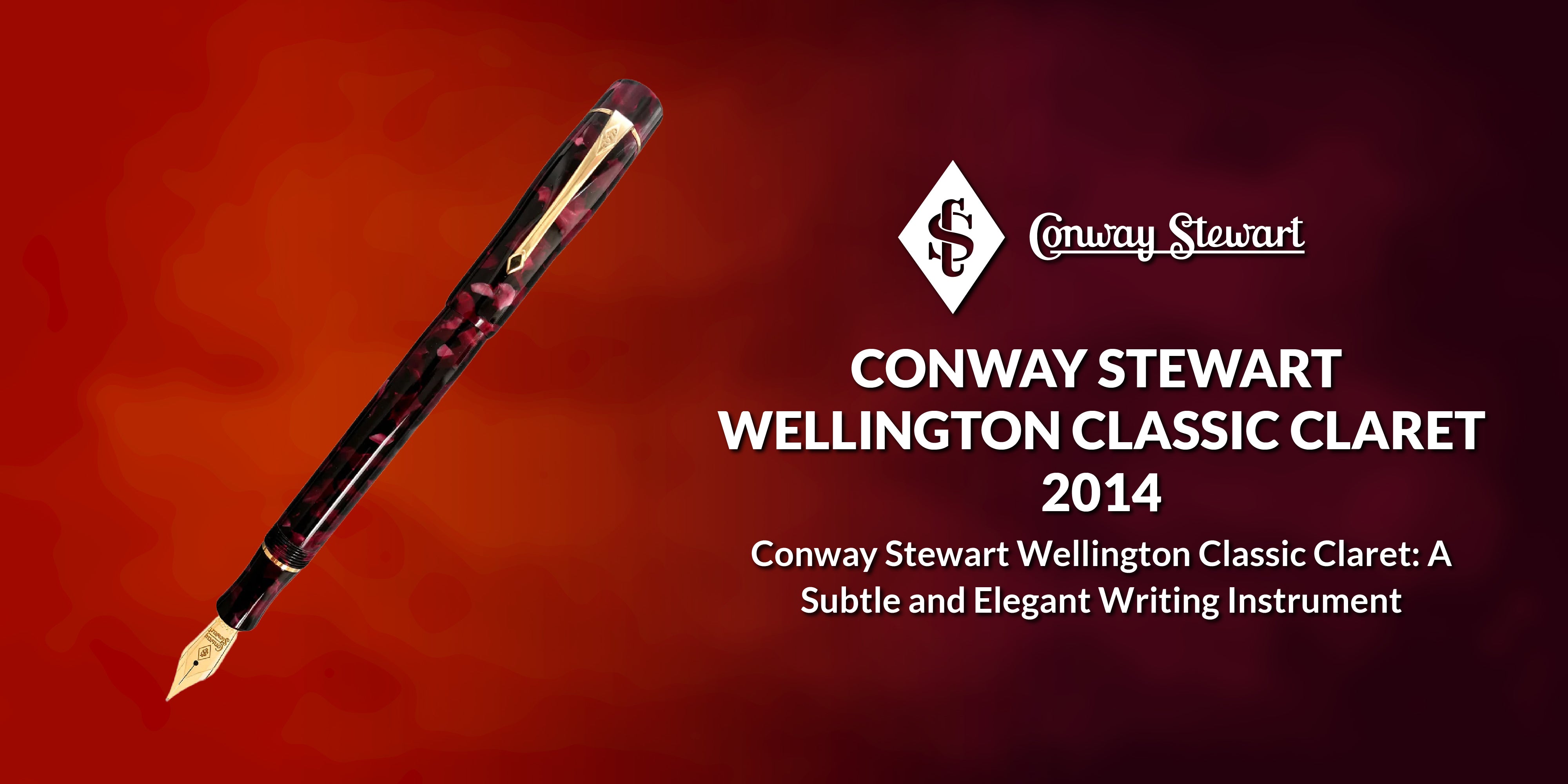Banner for the Wellington Classic Claret pen, a burgundy marbled fountain pen against a red backdrop