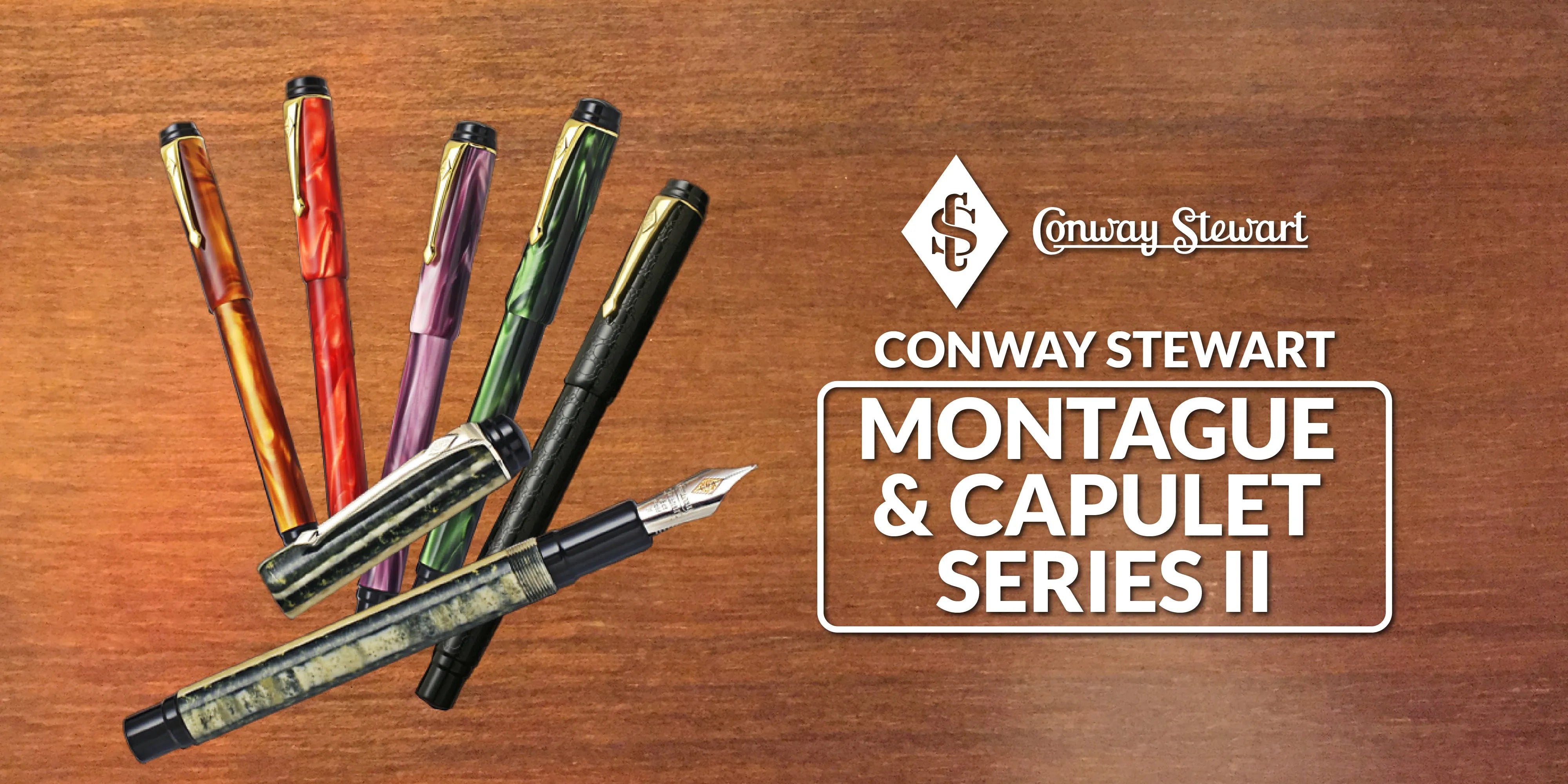 Banner for the Montague and Capulet Series II, six fountain pens in red, orange, purple, green and black finishes