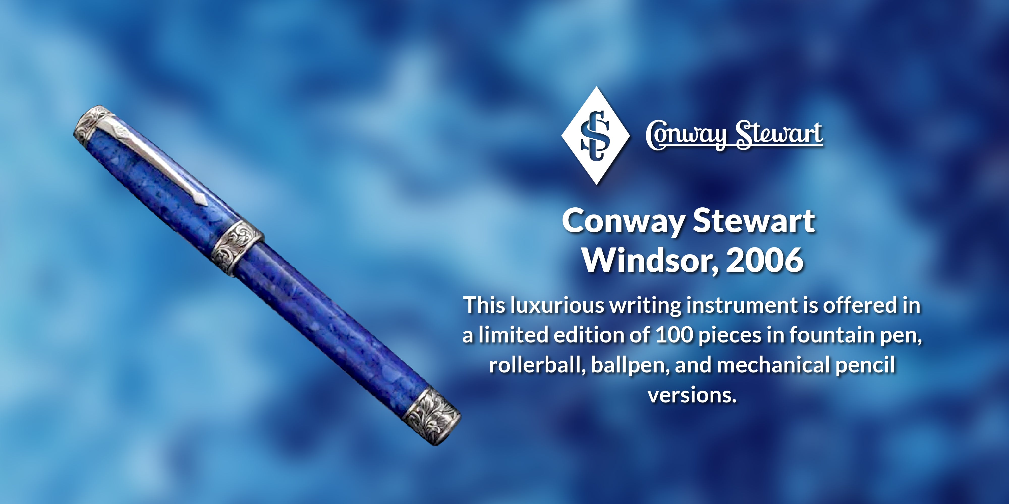 Banner for the Conway Stewart Windsor limited edition, a blue marbled fountain pen with silver trim
